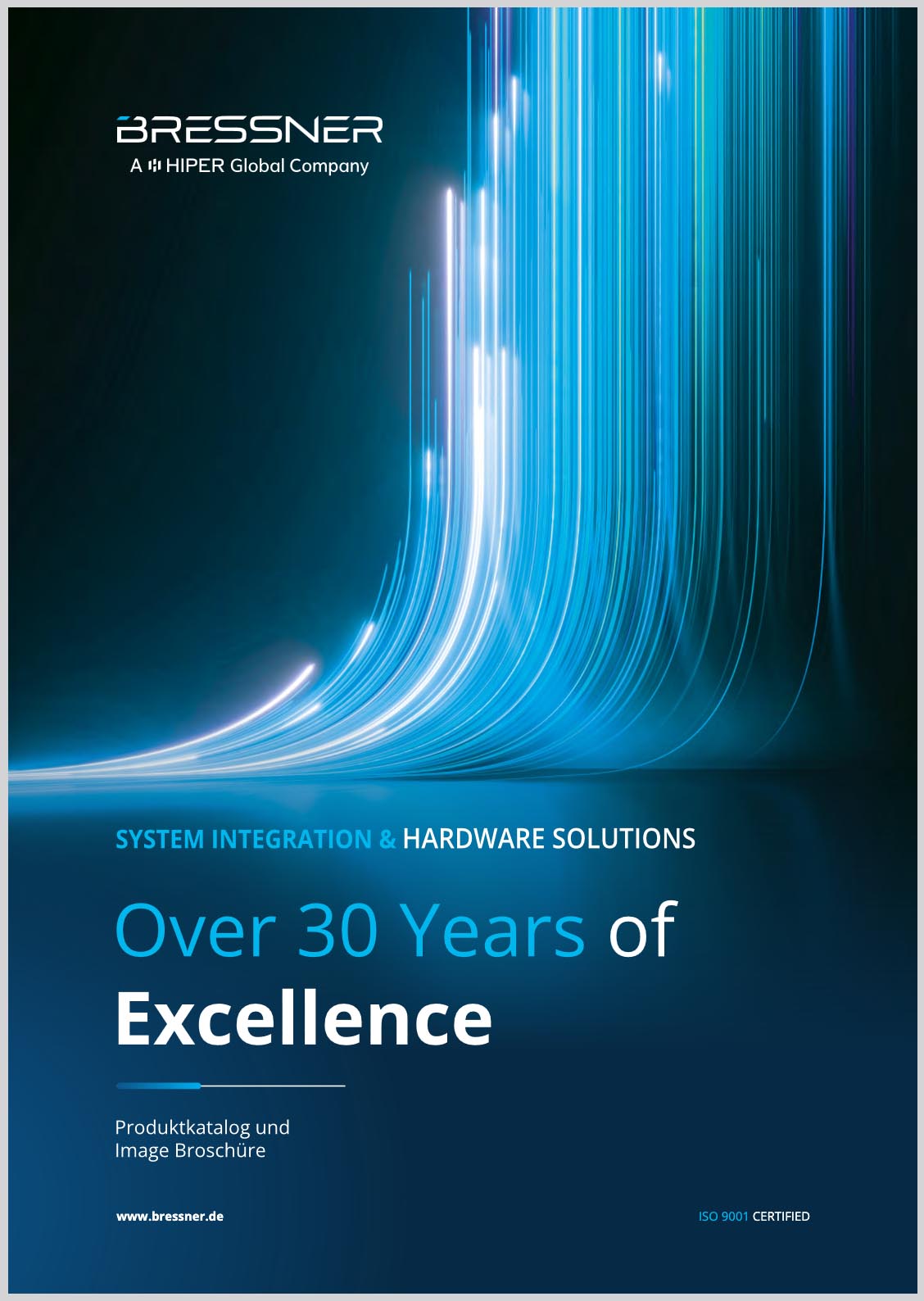 Bressner: Over 30 Years of Excellence