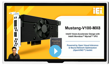 ICP: IEI Deep Learning Inference Acceleration Card ｜Mustang V100 (Closed Caption) 