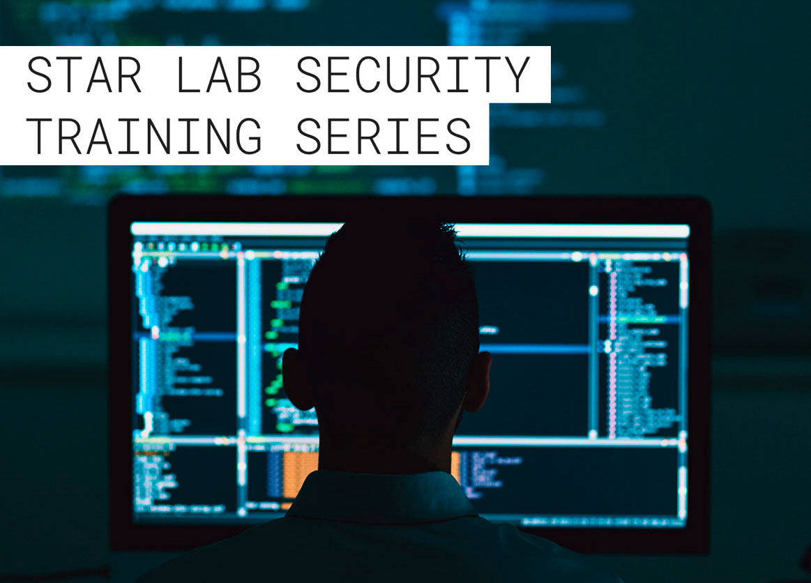 Star Lab security training series